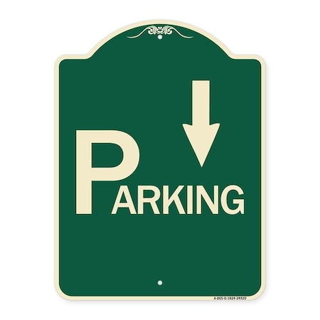 Signmission Parking with Arrow Pointing Down Heavy-Gauge Aluminum Architectural Sign, 24" x 18", G-1824-24520 A-DES-G-1824-24520